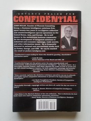 John Nolan CONFIDENTIAL: BUSINESS SECRETS, GETTING THEIRS -OUT OF PRINT