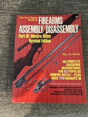 Gun DigestBook of Firearms Assembly Disassembly Pt III RimfireRifles Wood Manual