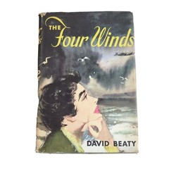The Four Winds (Hardcover 1954) David Beaty DJ Romance Drama Novel Book Club Ed.
