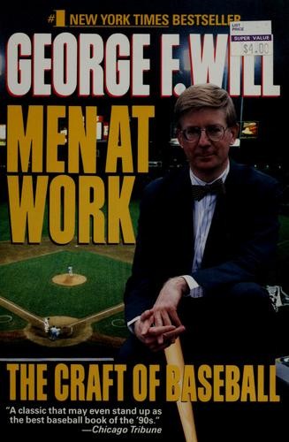 Men at Work Will, George F.