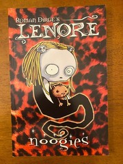 Lenore First Edition Vol 1 TPB Set: Noogies, Wedgies, and Cooties by Roman Dirge