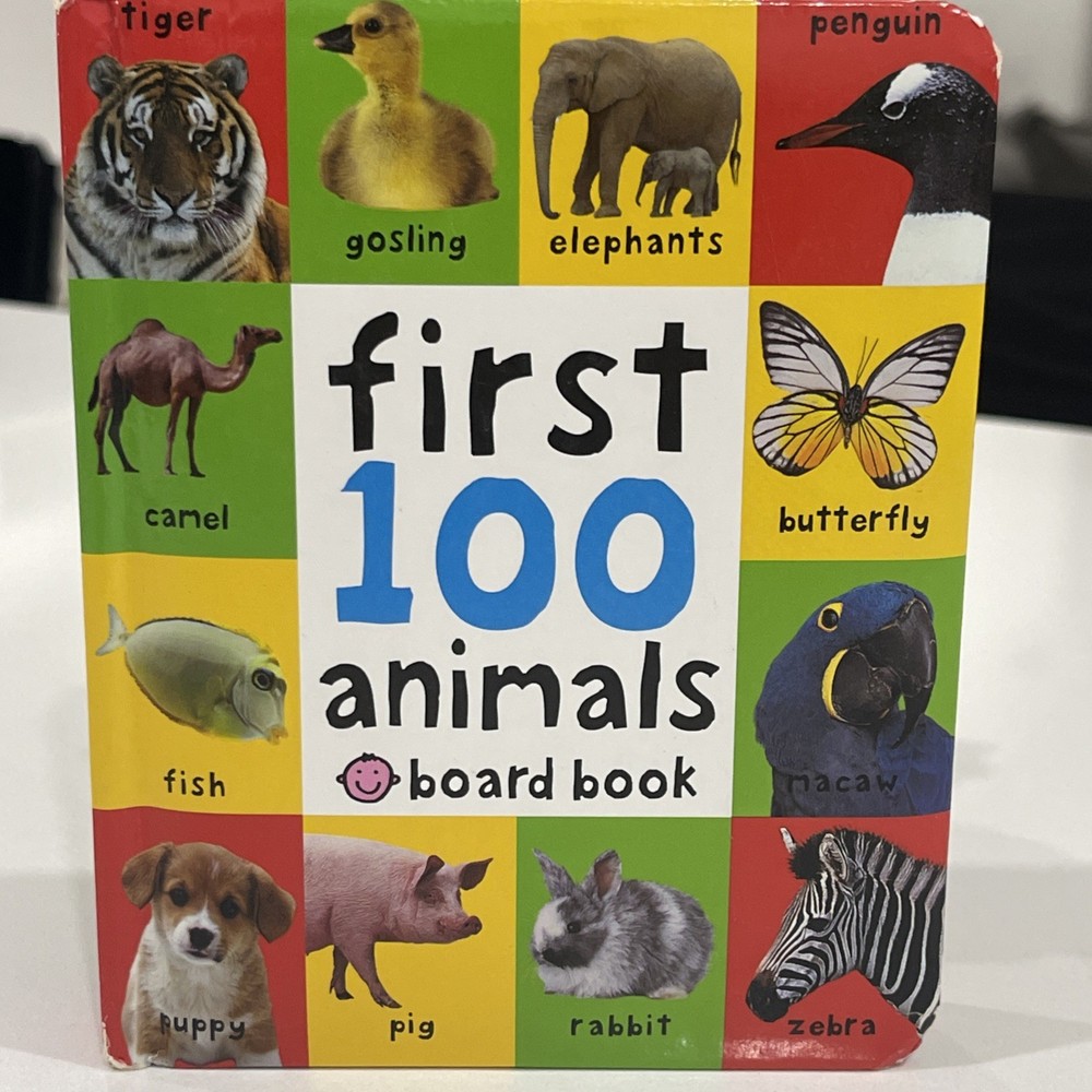 First 100 Animals : In the Bestselling First 100 Series by Roger Priddy (2006)