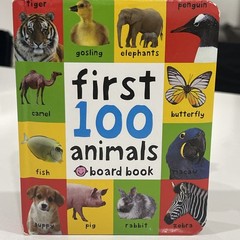 First 100 Animals : In the Bestselling First 100 Series by Roger Priddy (2006)