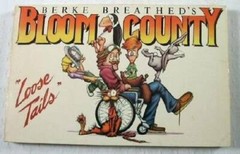 Bloom County Loose Tails – Paperback By Berke Breathed – GOOD