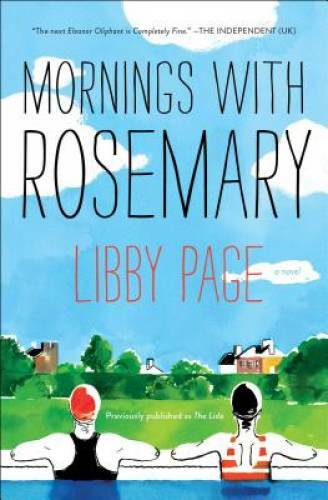 Mornings with Rosemary – Paperback By Page, Libby – GOOD