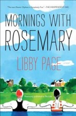 Mornings with Rosemary – Paperback By Page, Libby – GOOD