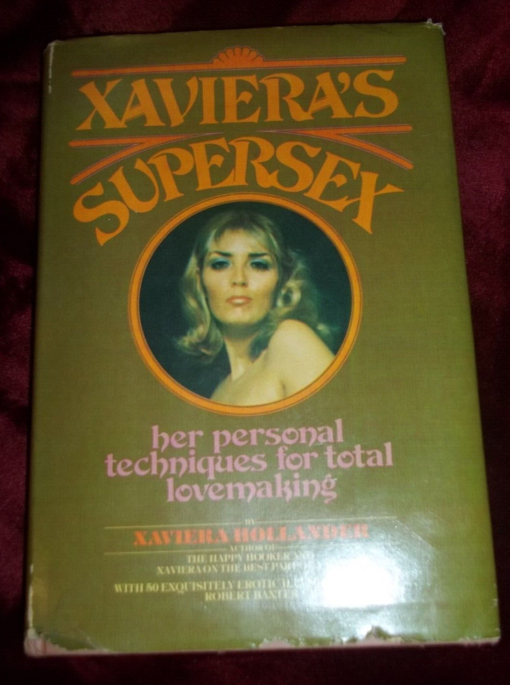Xaviera’s Supersex Vintage 1975 by Xaviera Hollander Hardback with Dust Jacket