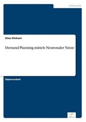 Demand Planning mittels Neuronaler Netze (Paperback or Softback)