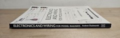 Electronics and Wiring for Model Railways by Andrew Duckworth – NEW