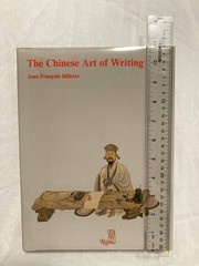 Chinese Art of Writing by Jean F. Billeter and Rizzoli HC 1990 with Slipcover