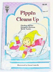 PIPPIN CLEANS UP (THE ADVENTURES OF PIPPIN) By Phylliss Adams **Excellent**
