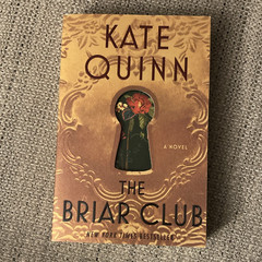 Kate Quinn The Briar Club: A Novel 2025 Trade Paperback Fiction
