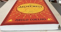 The Alchemist, 25th Anniversary: A Fable About Following Your Dream Paulo Coelho