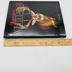 Legendary Whitetails III by Duncan Dobie 2014 Hardcover Dust Jacket Deer Bucks