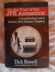 HARDBACK ON THE TRAIL OF THE JFK ASSASSINS FINE/VERY GOOD DICK RUSSELL SKYHORSE