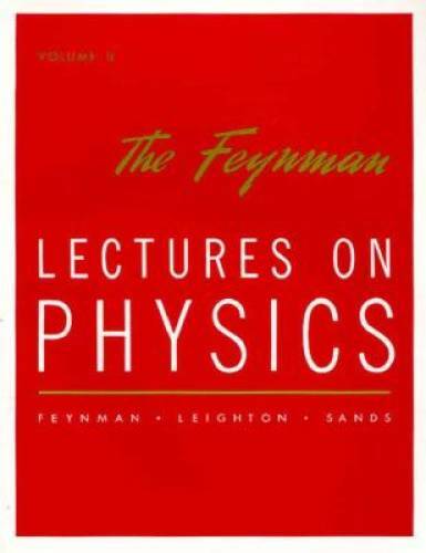 The Feynman Lectures on Physics: Mainly Electromagnetism and Matter ,V – GOOD
