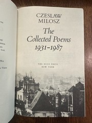 Collected Poems, 1931-1987 by Czeslaw Milosz 1988 HC/DJ FIRST EDITION EX-LIBRARY