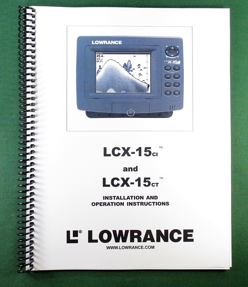 Lowrance LCX-15ci / ct Instruction Manual: In Color 76 Pages & Protective Covers