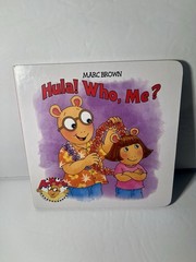 DreamTivity PBS Kids Arthur Books “Hula! Who, Me?” and “The Truth Pops Out”