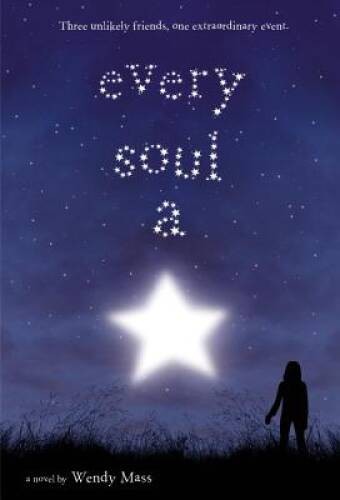 Every Soul A Star – Paperback By Mass, Wendy – VERY GOOD