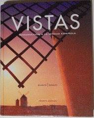 Vistas Introduccion A La Lengua Espanola, Student Edition, 9781605768816, 16…