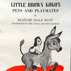 Vintage Original 1959 Little Brown KOKO’S Pets and Playmates Blanche Seale Hunt