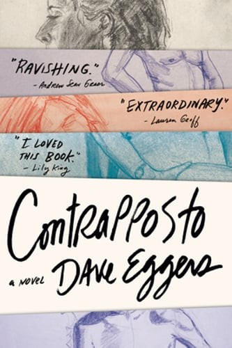 Contrapposto by Dave Eggers: New