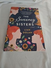 Sweeney Sisters : A Novel by Lian Dolan (2021, Trade Paperback)