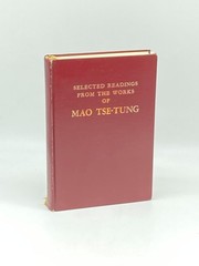 Selected Readings from the Works of Mao Tse-Tung
