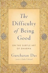 Difficulty of Being Good: On the Sub…, Das, Gurcharan