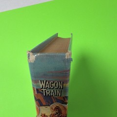 Whitman Publishing Company Wagon Train HC 1959 Troy Nesbit Illus John Ushler