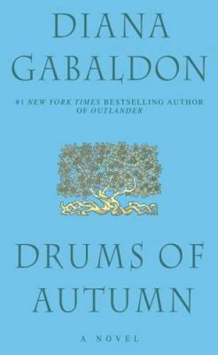 The Drums of Autumn – Mass Market Paperback By Gabaldon, Diana – GOOD