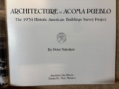Architecture of Acoma Pueblo : The 1934 Historic American Buildings Survey 1986