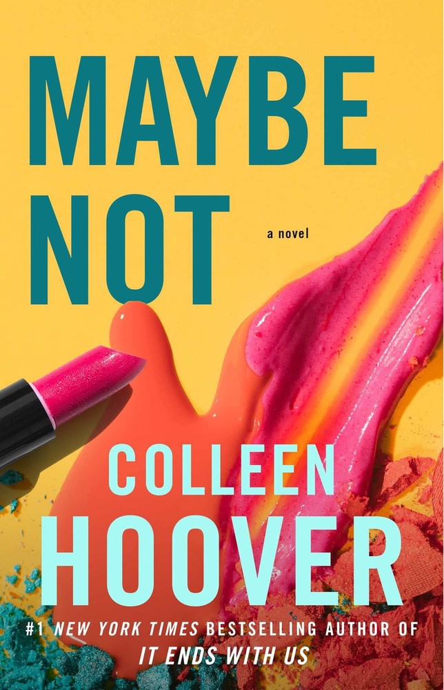 Maybe Not: A Novella (Maybe Someday) – paperback Hoover, Colleen