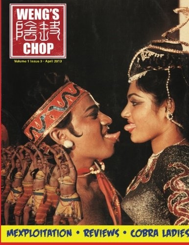 WENG’S CHOP #3 (NAGIN COVER) By Tim Paxton & Brian Harris **BRAND NEW**