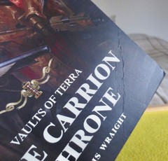 Vaults of Terra – The Carrion Throne 2020 Paperback Black Library Chris Wraight