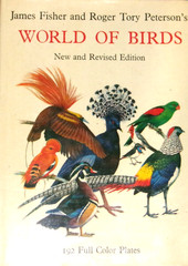 World of Birds by James Fisher & Roger Tory Peterson HC VG/VG