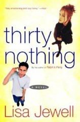 Thirtynothing – Paperback By Jewell, Lisa – GOOD