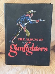 The Album of Gunfighters
