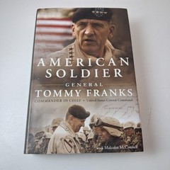 American Soldier General Tommy Franks Hardcover First Edition Military Memoir