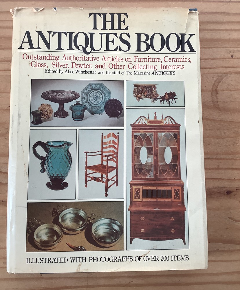 The Antiques Book Alice Winchester Hardcover 1950