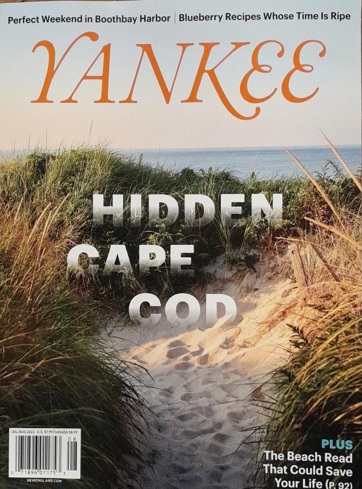 Yankee Magazine July-August 2024 Hidden Cape Cod