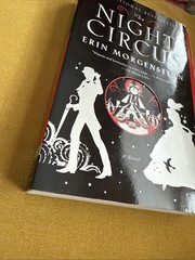 Night Circus : A Novel by Erin Morgenstern (2012, Trade Paperback)