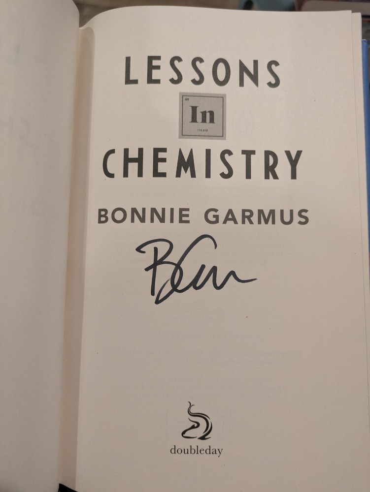 Lessons in Chemistry by Bonnie Garmus Hardcover UK SIGNED