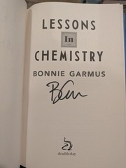 Lessons in Chemistry by Bonnie Garmus Hardcover UK SIGNED