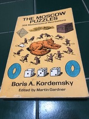 The Moscow Puzzles : 359 Mathematical Recreations Paperback Boris