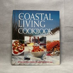 Coastal Living Cookbook Ultimate Coast Inspired Recipe Collection 368 Pages VG