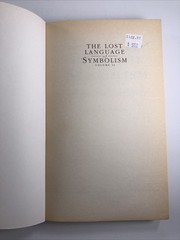 Lost Language of Symbolism (Vol II) Origins Mythologies & Folklore Harold Bayley