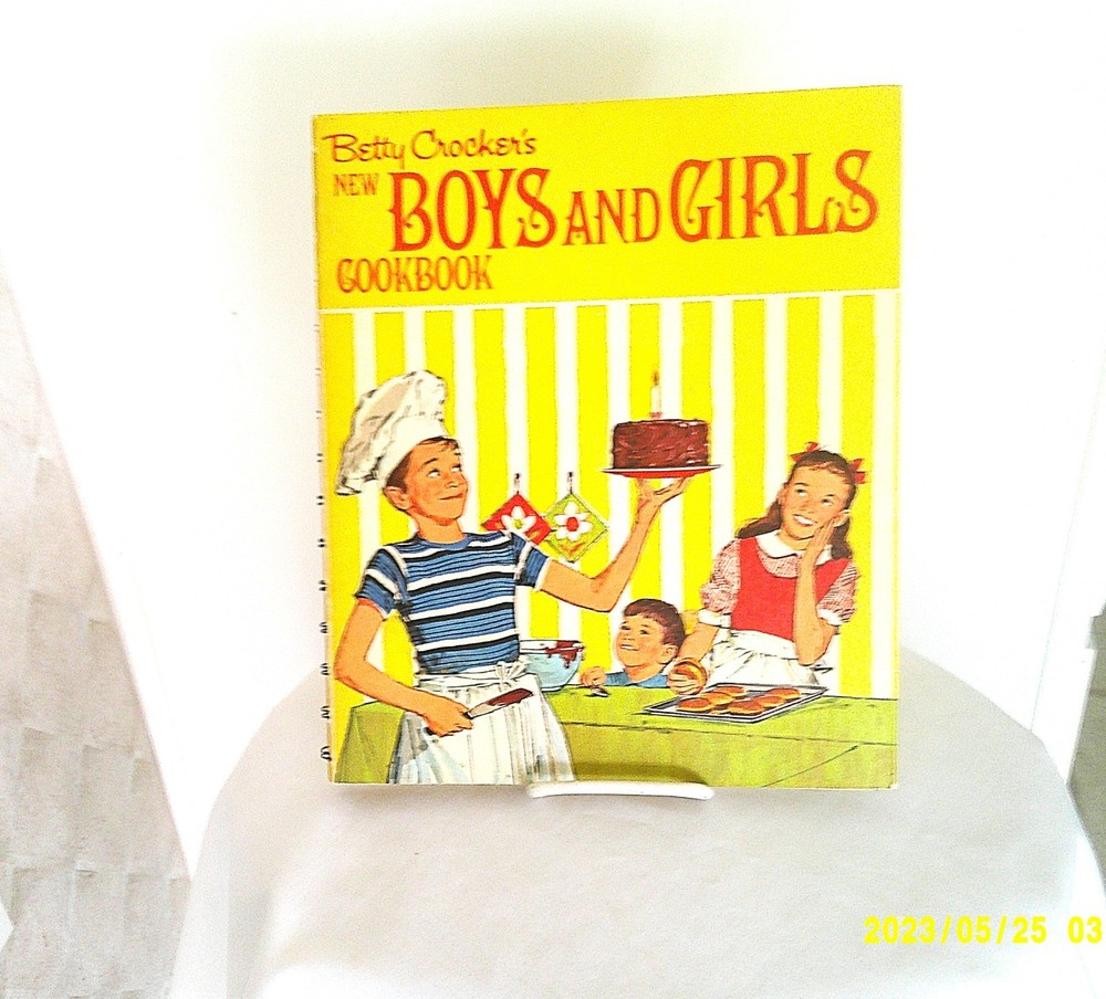 Vintage 1974 Betty Crocker’s New Boys and Girls Cookbook