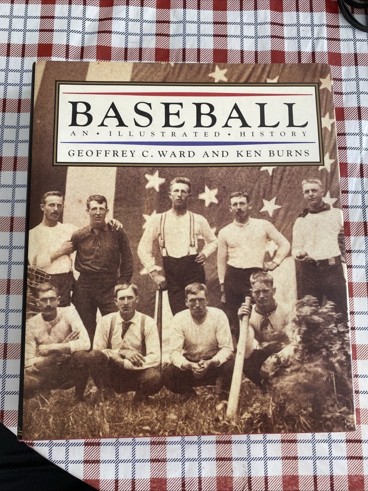 Baseball: An Illustrated History by Ken Burns & Geoffrey Ward 94’ 1st Edition VG